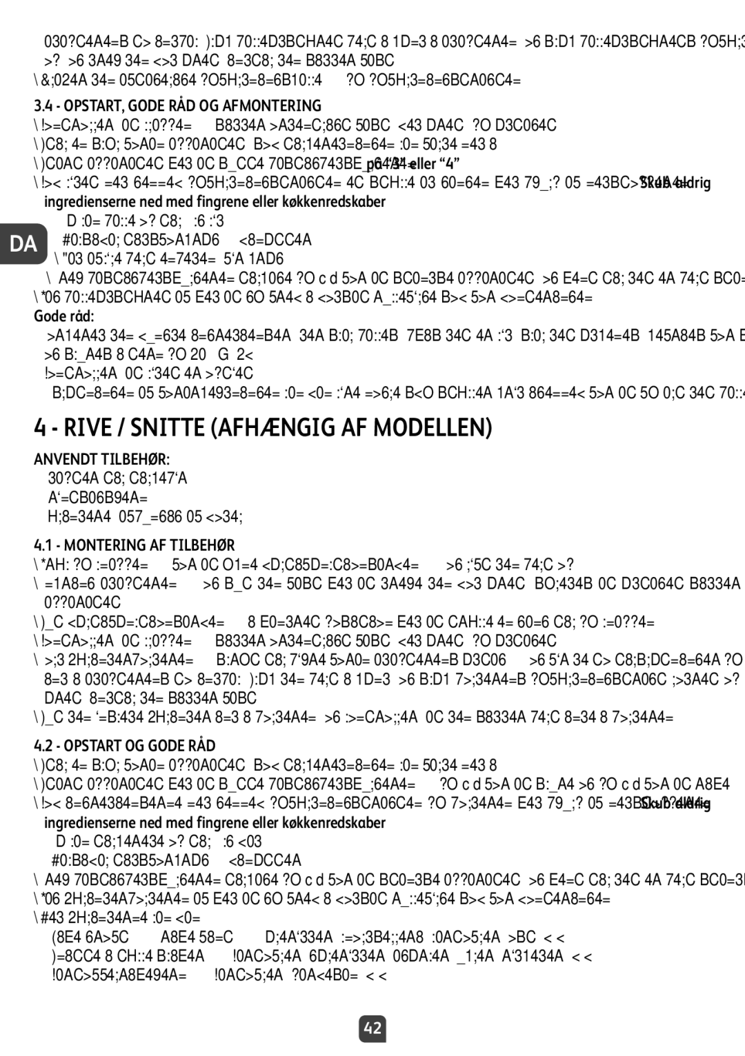 Tefal QB404D38 manual Rive / Snitte Afhængig AF Modellen, OPSTART, Gode RÅD OG Afmontering, Montering AF Tilbehør 