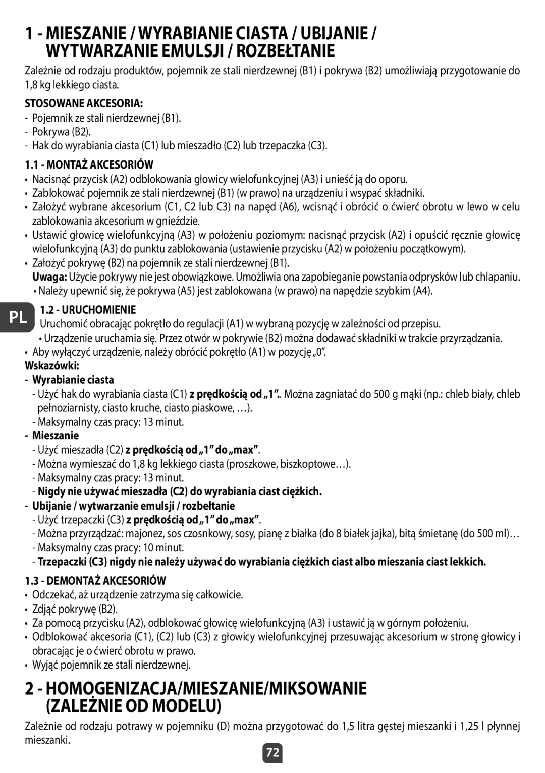 Tefal QB404D38 HOMOGENIZACJA/MIESZANIE/MIKSOWANIE Zależnie OD Modelu, Stosowane Akcesoria, Montaż Akcesoriów, Uruchomienie 