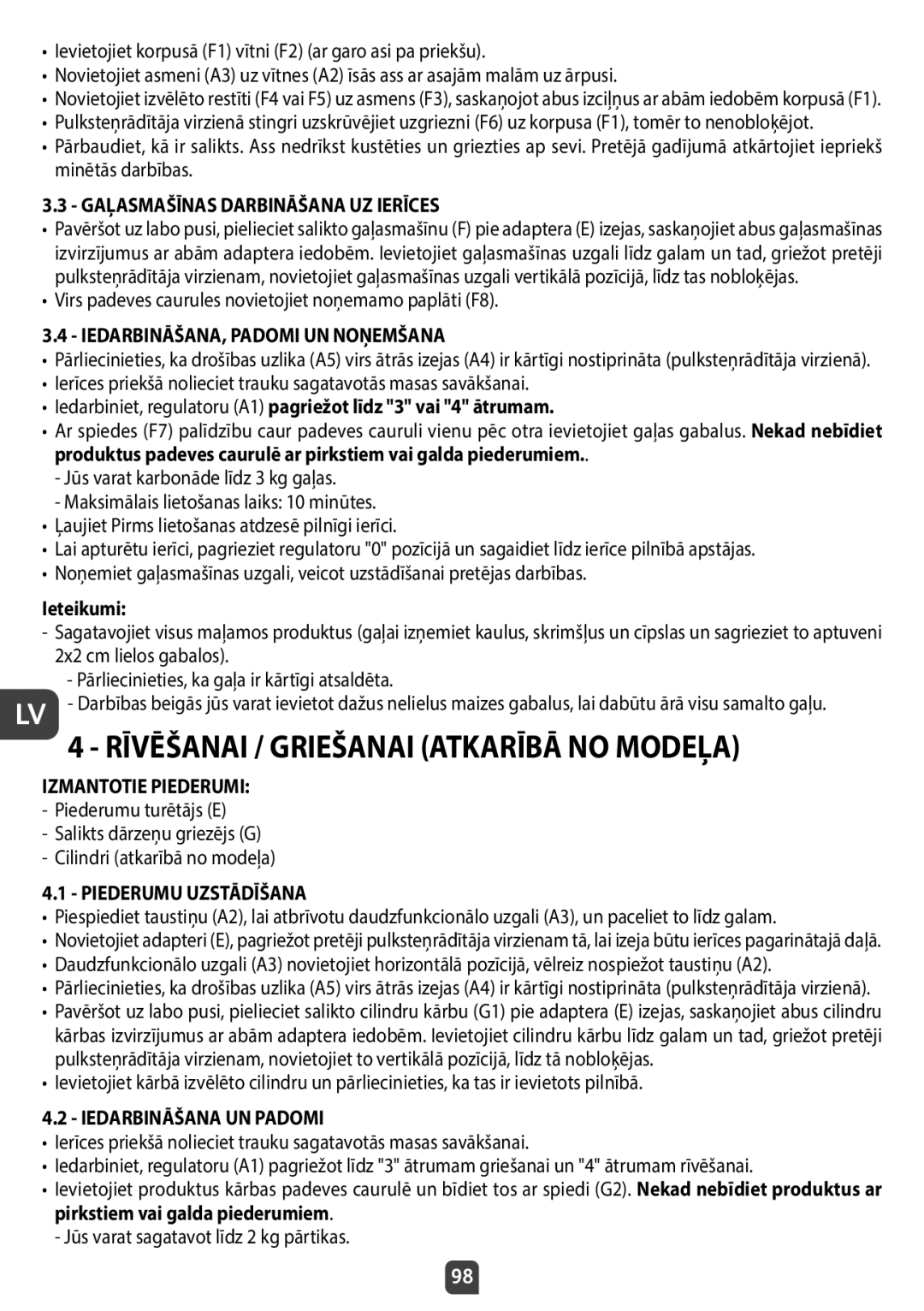 Tefal QB404D38 Rīvēšanai / Griešanai Atkarībā no Modeļa, Gaļasmašīnas Darbināšana UZ Ierīces, Iedarbināšana UN Padomi 