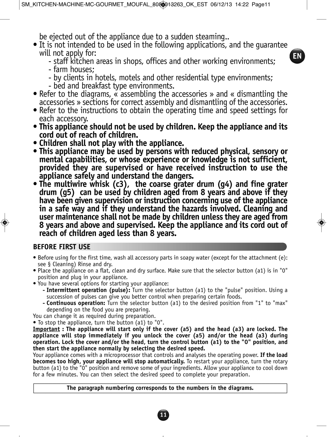 Tefal QB404H38 manual Before First USE, To stop the appliance, turn the button a1 to 