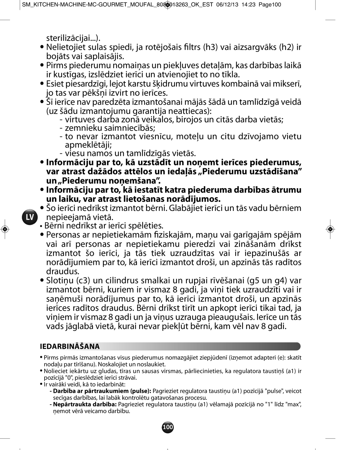 Tefal QB404H38 manual Iedarbināšana, 100 