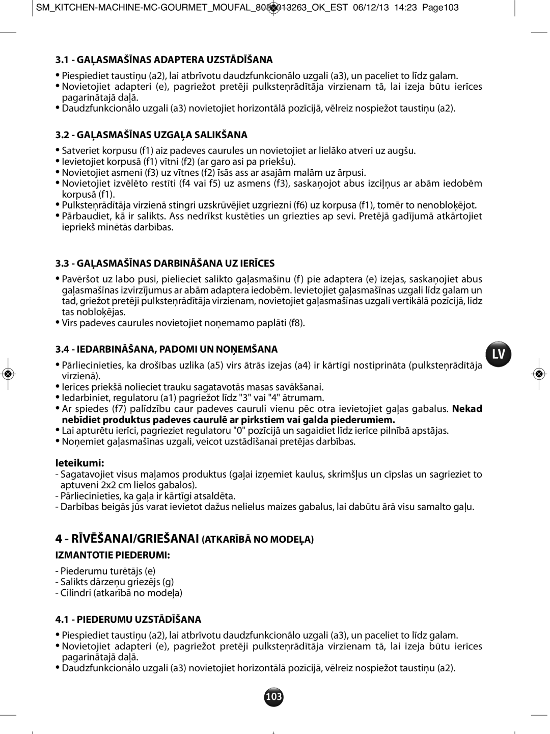 Tefal QB404H38 RĪVĒŠANAI/GRIEŠANAI Atkarībā no Modeļa, Gaļasmašīnas Adaptera Uzstādīšana, Gaļasmašīnas Uzgaļa Salikšana 