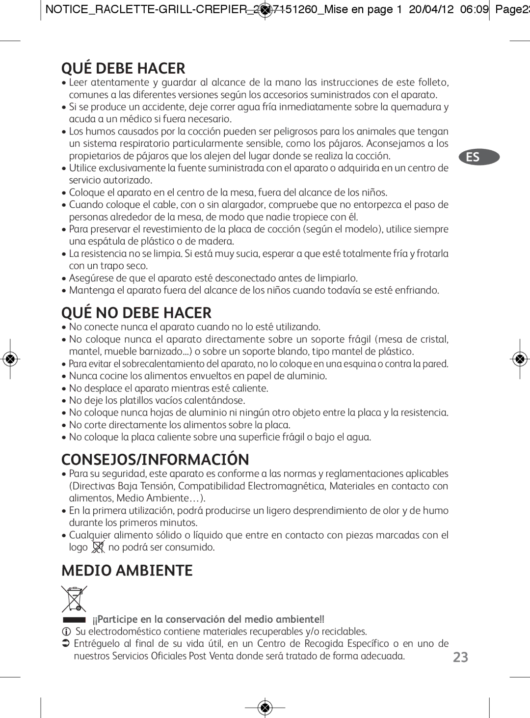 Tefal RE123101 manual QUÉ Debe Hacer, QUÉ no Debe Hacer, Consejos/Información, Medio Ambiente 