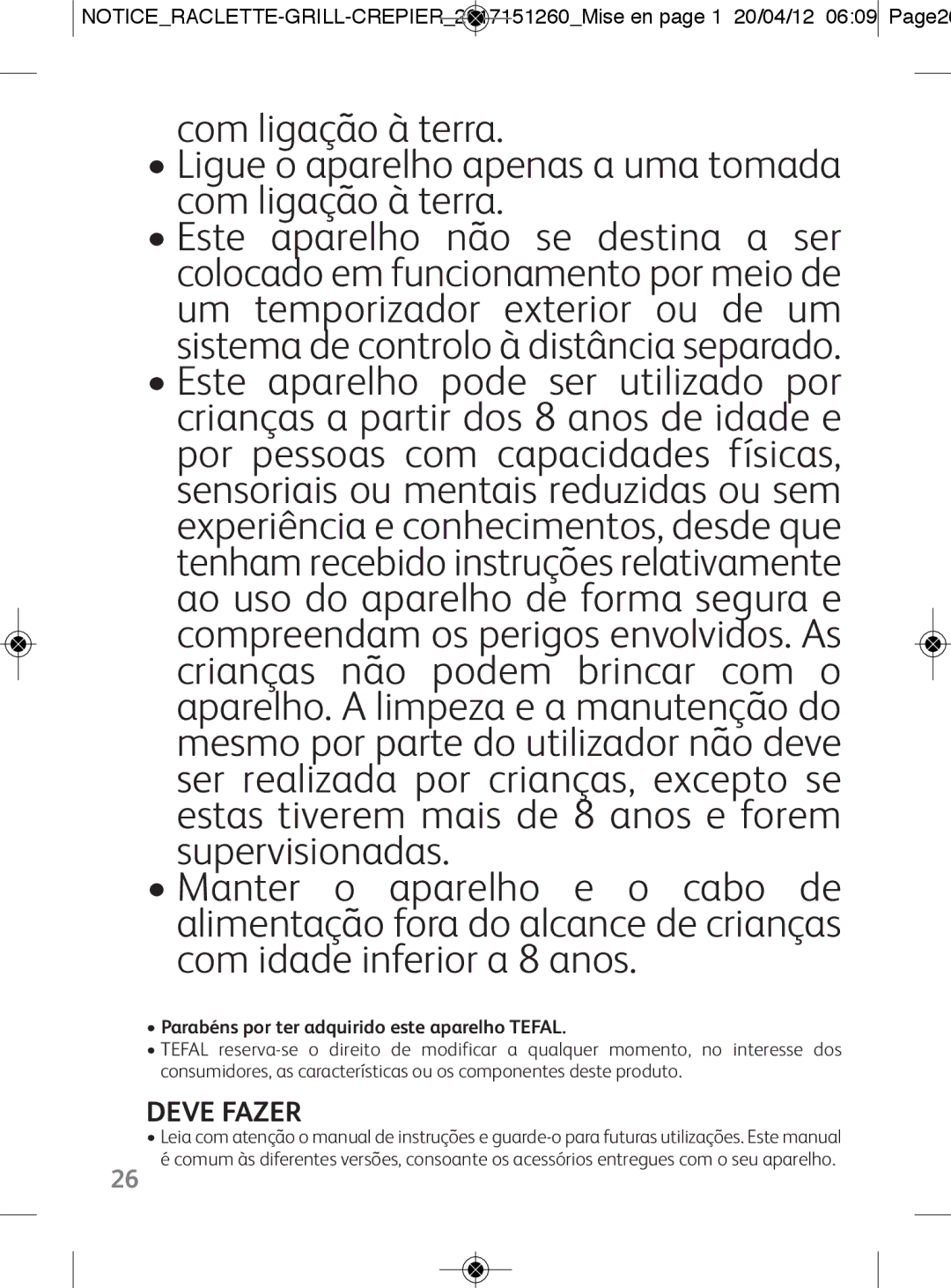 Tefal RE123101 manual Deve Fazer, Parabéns por ter adquirido este aparelho Tefal 