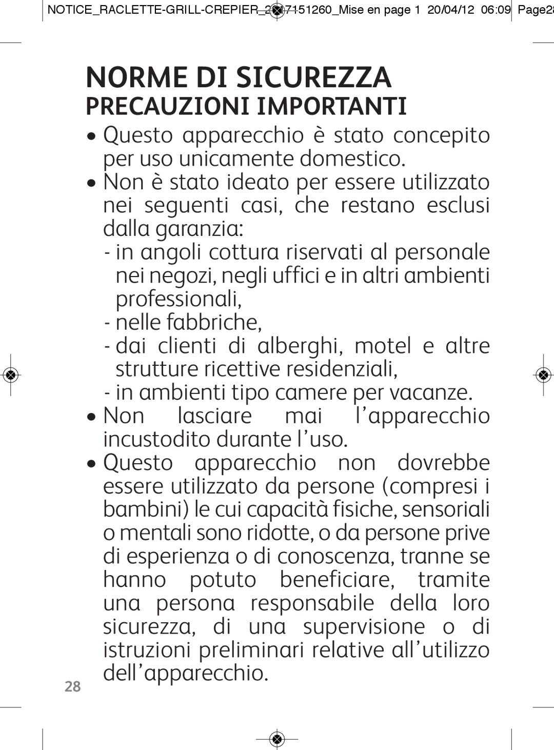 Tefal RE123101 manual Norme DI Sicurezza, Precauzioni Importanti 