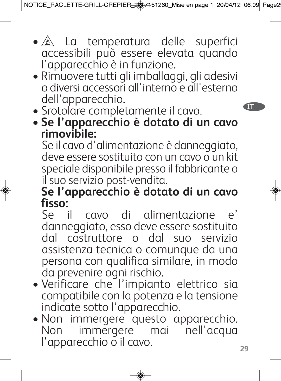 Tefal RE123101 manual Se l’apparecchio è dotato di un cavo rimovibile, Se l’apparecchio è dotato di un cavo fisso 