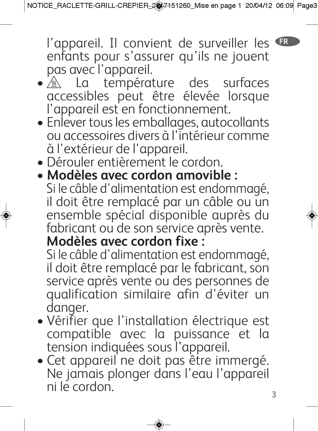 Tefal RE123101 manual Dérouler entièrement le cordon, Modèles avec cordon amovible, Modèles avec cordon fixe 