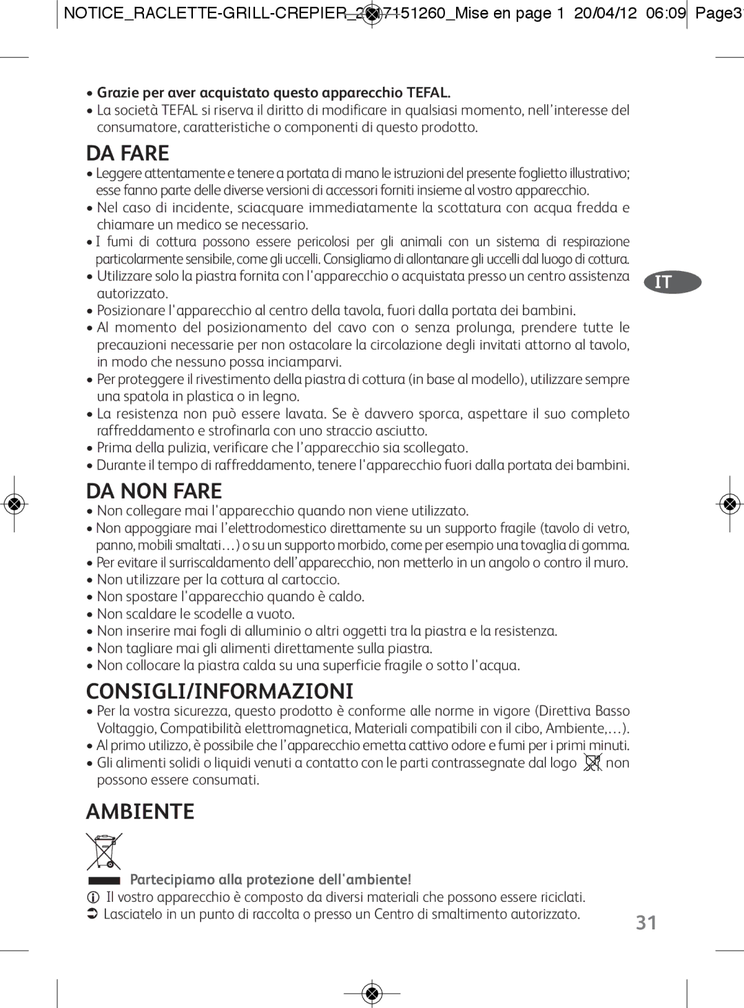 Tefal RE123101 manual DA Fare, DA NON Fare, Consigli/Informazioni, Grazie per aver acquistato questo apparecchio Tefal 