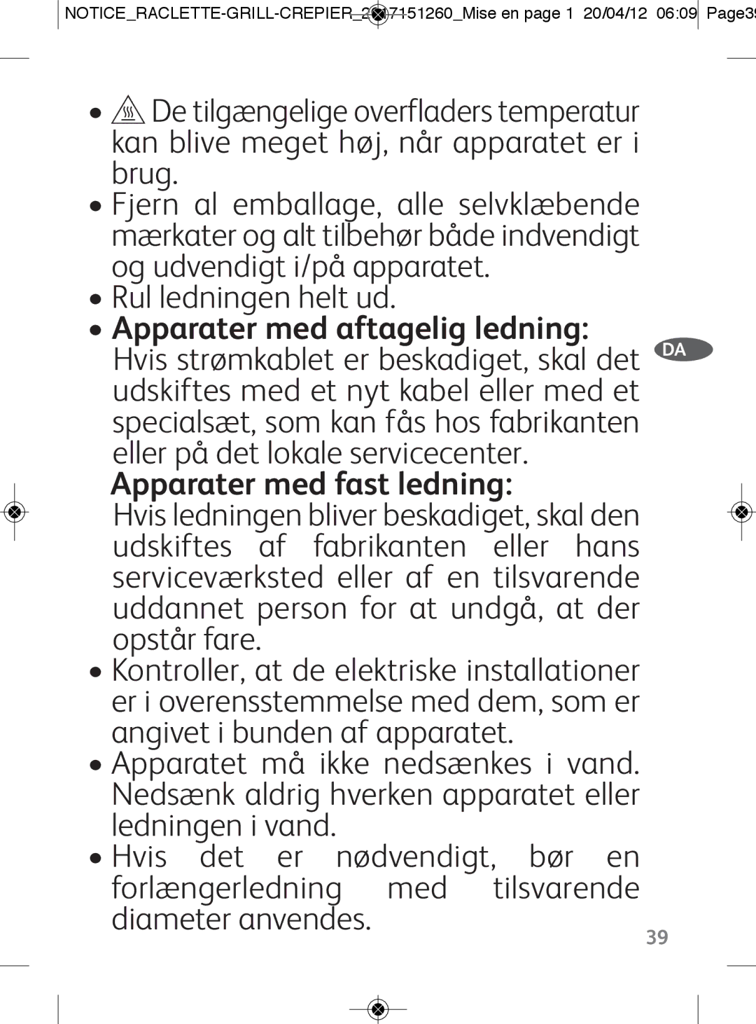 Tefal RE123101 manual Rul ledningen helt ud, Apparater med fast ledning 