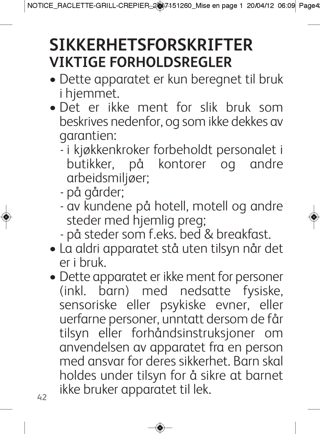 Tefal RE123101 manual Sikkerhetsforskrifter, Viktige Forholdsregler 