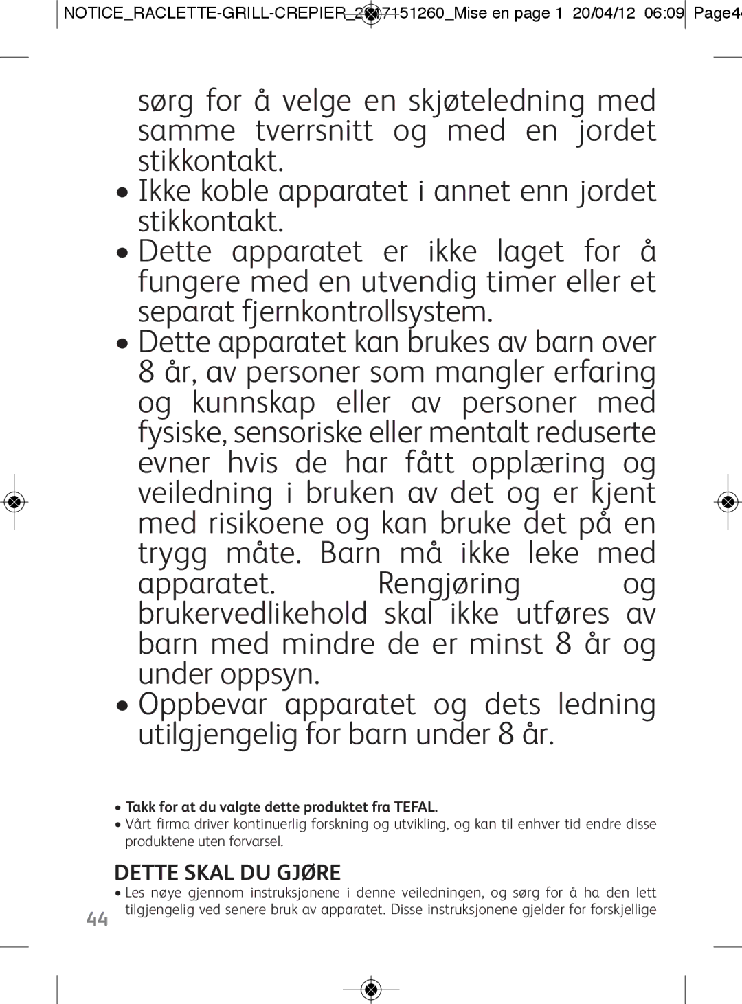 Tefal RE123101 manual Dette Skal DU Gjøre, Takk for at du valgte dette produktet fra Tefal 