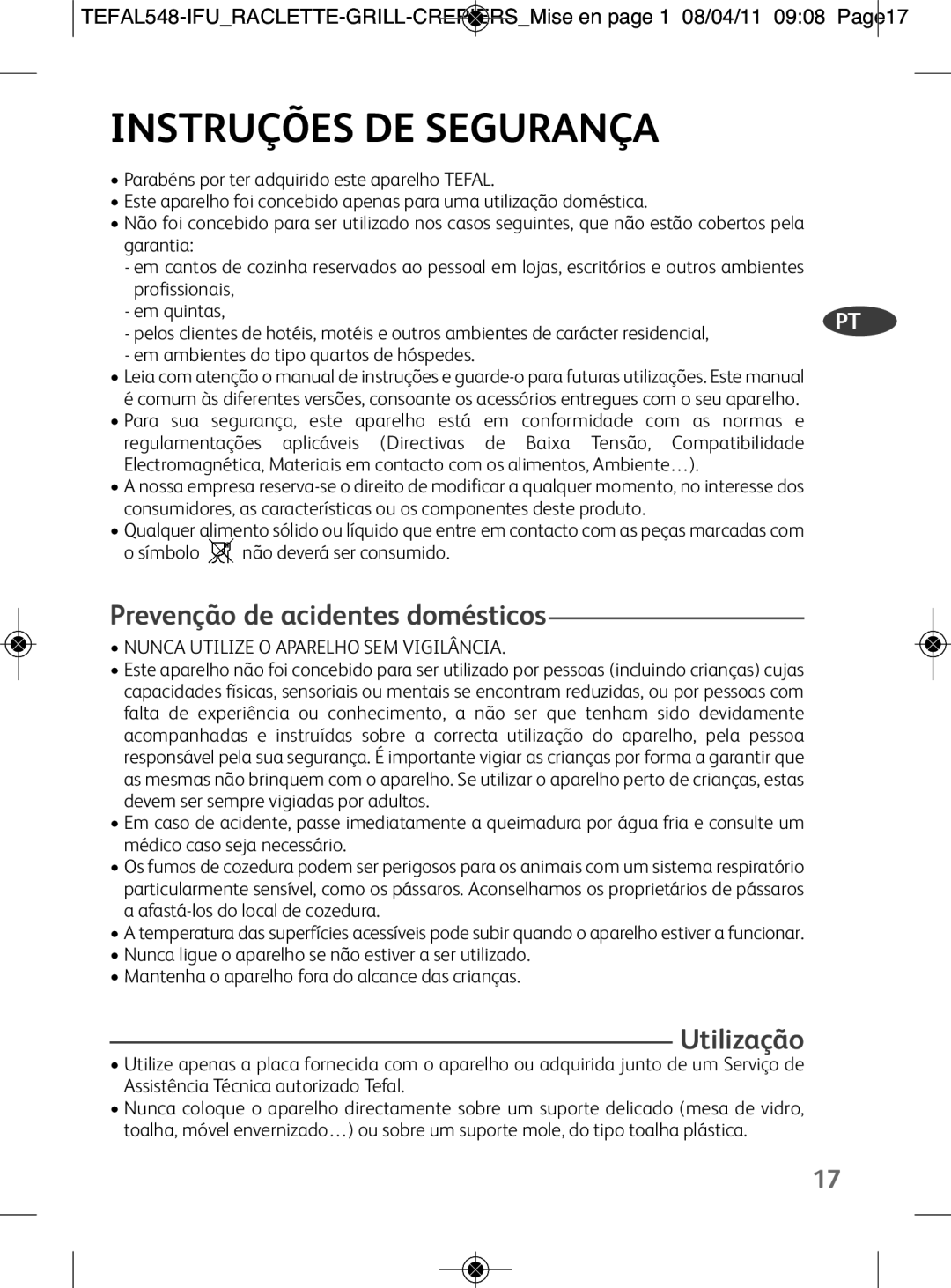 Tefal RE126812 manual Instruções DE Segurança, Prevenção de acidentes domésticos, Utilização 