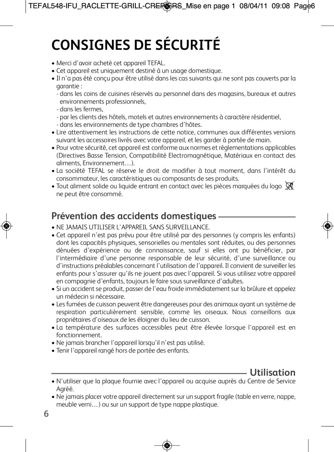 Tefal RE126812 manual Consignes DE Sécurité, Prévention des accidents domestiques, Utilisation 