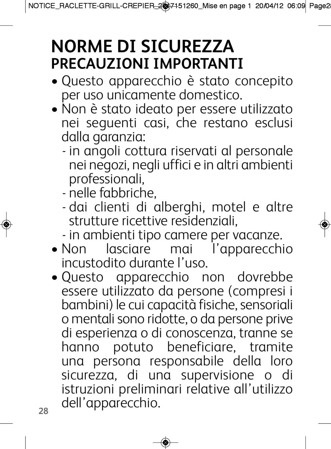 Tefal RE138O12 manual Norme DI Sicurezza, Precauzioni Importanti 