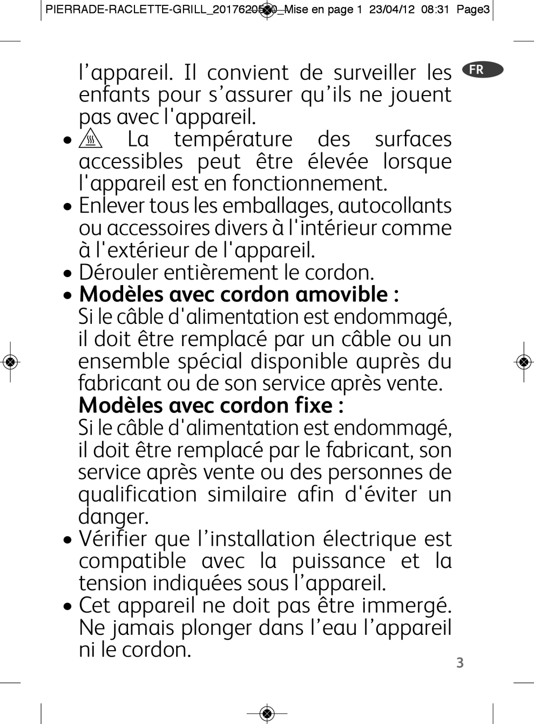 Tefal RE300112 manual Dérouler entièrement le cordon, Modèles avec cordon amovible, Modèles avec cordon fixe 