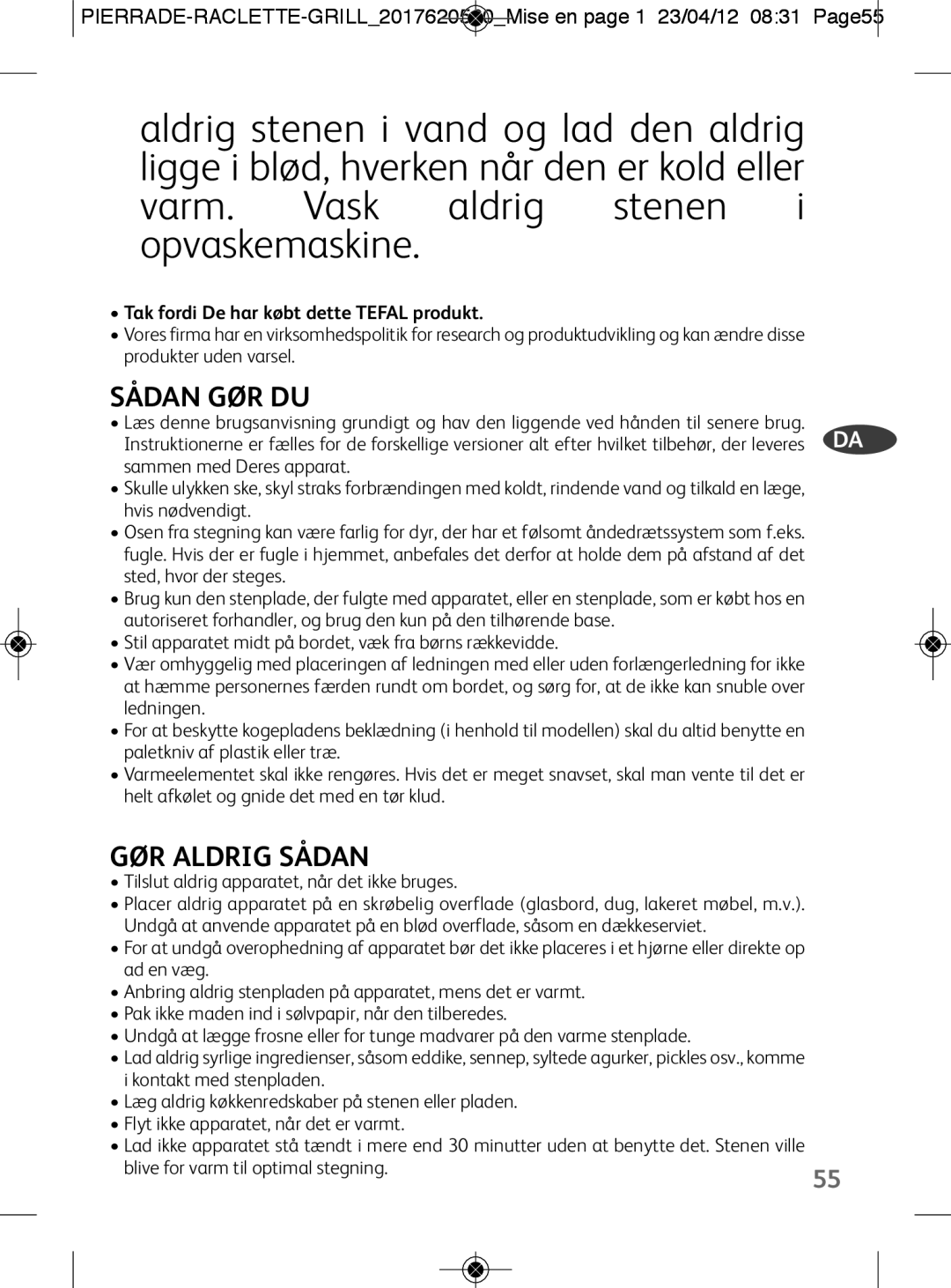 Tefal RE300112 manual Sådan GØR DU, GØR Aldrig Sådan, Tak fordi De har købt dette Tefal produkt 