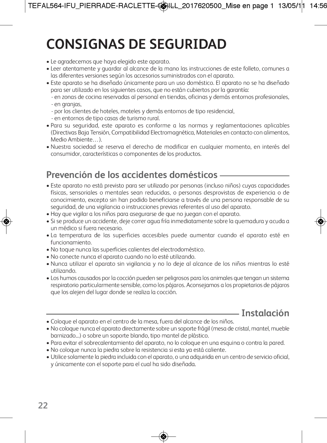 Tefal RE455012 manual Consignas DE Seguridad, Prevención de los accidentes domésticos, Instalación 