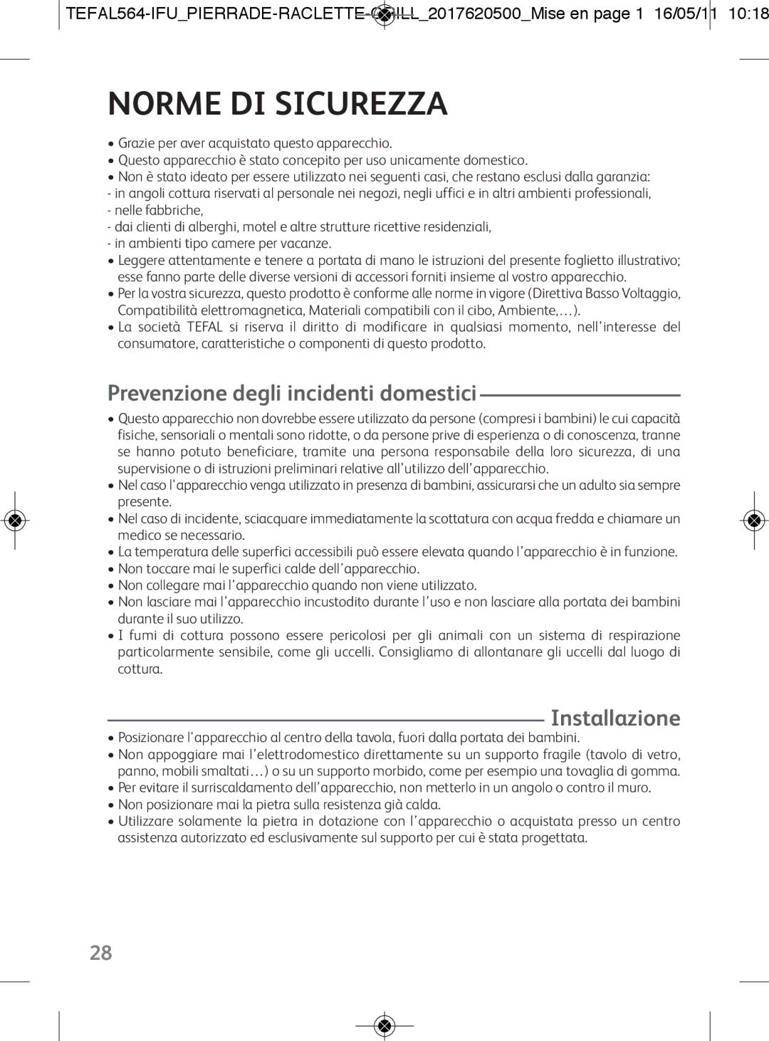 Tefal RE455012 manual Norme DI Sicurezza, Prevenzione degli incidenti domestici, Installazione 