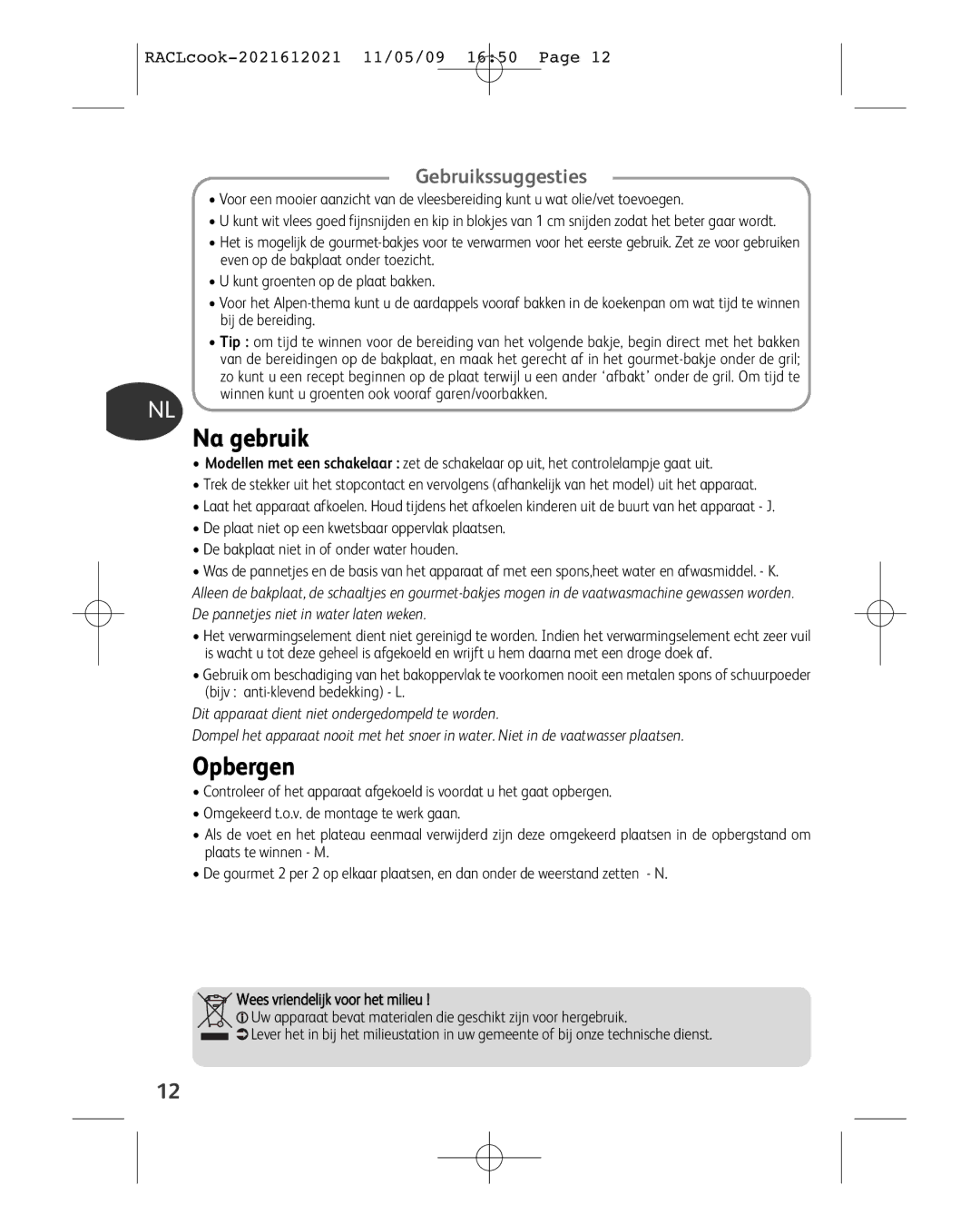 Tefal RE591012 manual Na gebruik, Opbergen, Gebruikssuggesties 