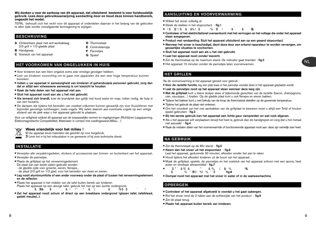 Tefal RE801072 Beschrijving, HET Voorkomen VAN Ongelukken in Huis, Installatie, Aansluiting EN Voorverwarming, HET Grillen 