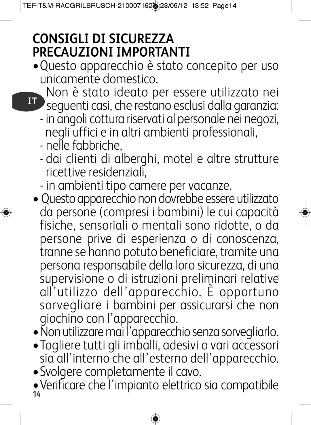 Tefal RE901601 manual Consigli DI Sicurezza Precauzioni Importanti, TEF-T&M-RACGRILBRUSCH-2100071627 28/06/12 1352 Page14 