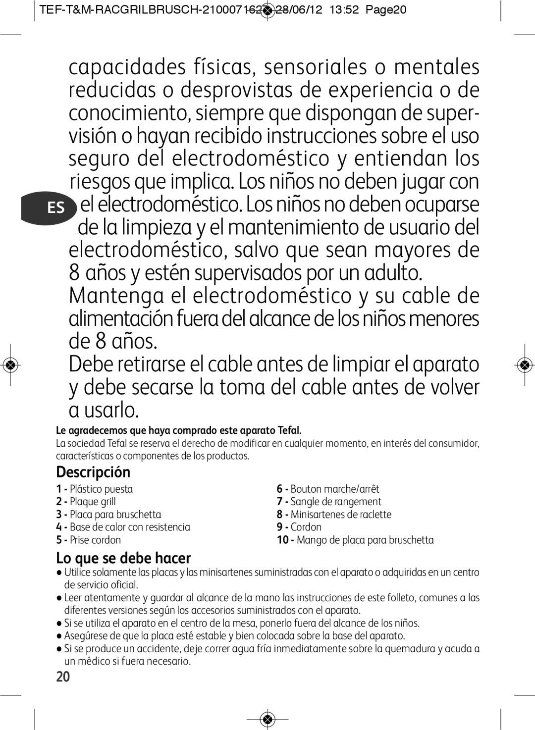 Tefal RE901601 manual Descripción, Lo que se debe hacer, TEF-T&M-RACGRILBRUSCH-2100071627 28/06/12 1352 Page20 