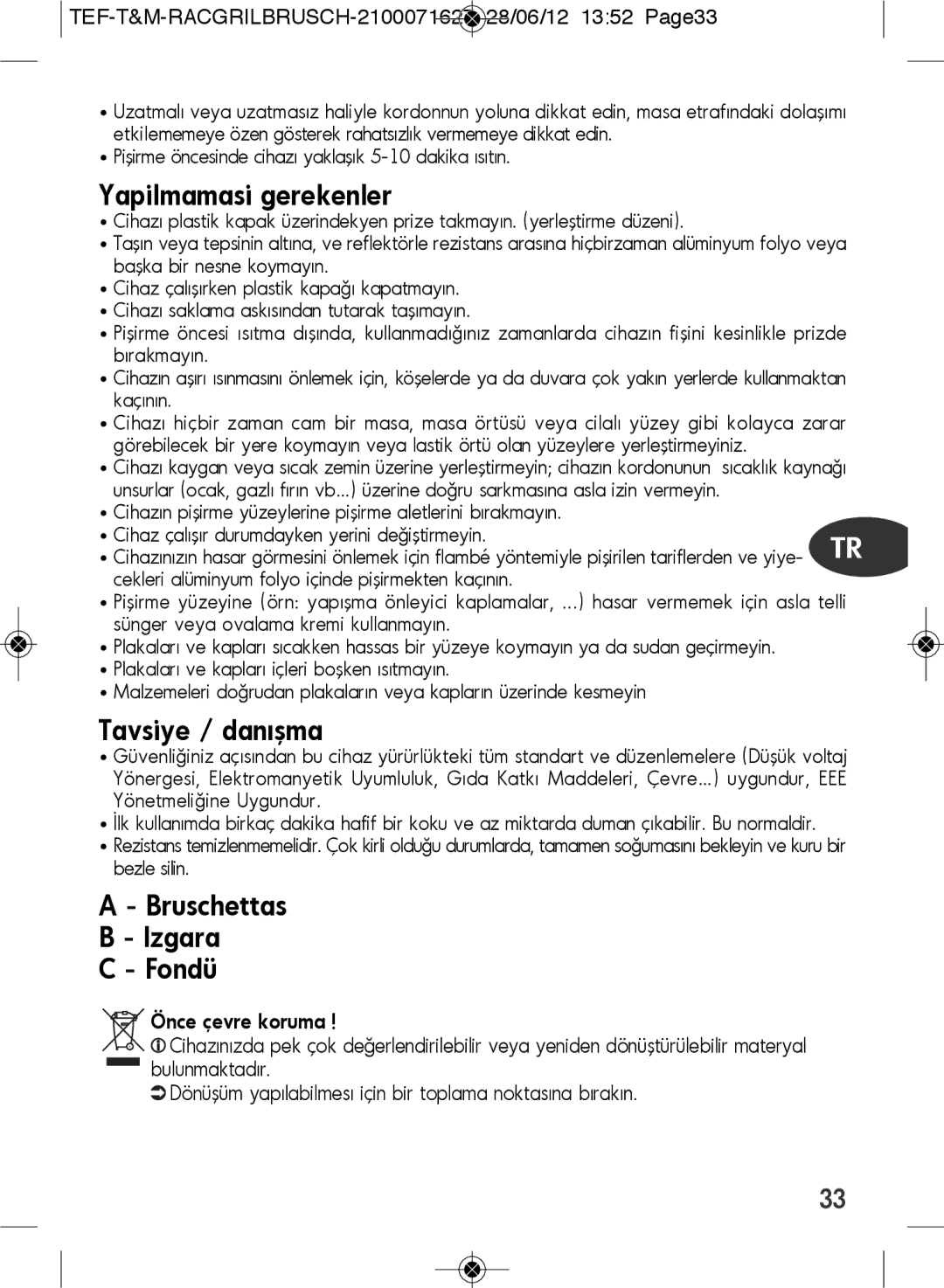 Tefal RE901601 manual Yapilmamasi gerekenler, TEF-T&M-RACGRILBRUSCH-2100071627 28/06/12 1352 Page33 