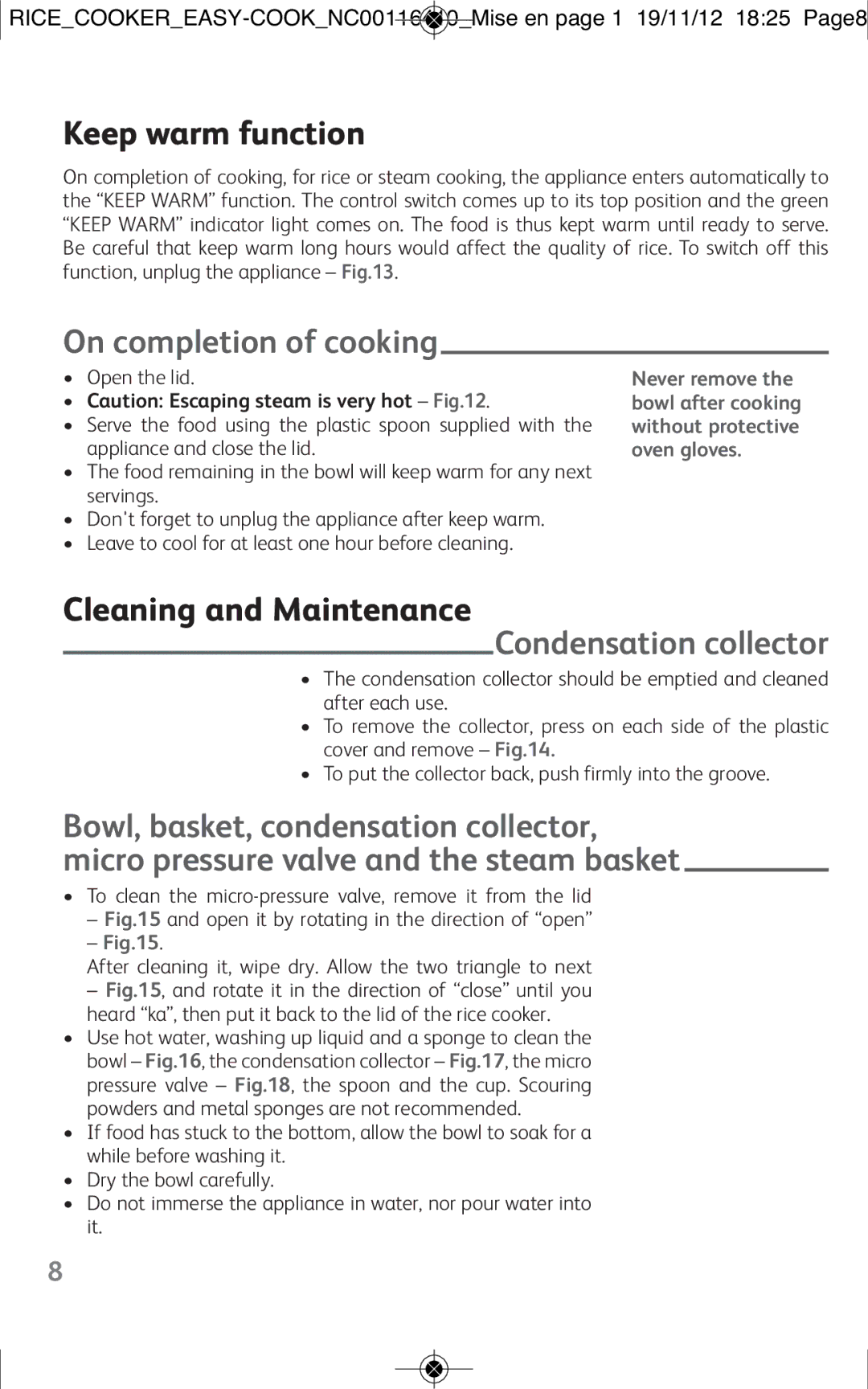 Tefal RK101827, RK101825 Keep warm function, On completion of cooking, Cleaning and Maintenance, Condensation collector 