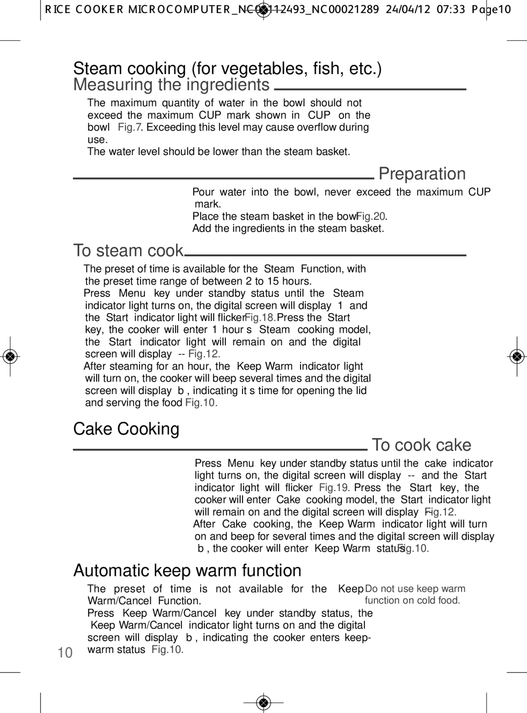 Tefal RK106670, RK106671 manual Measuring the ingredients, Preparation, To steam cook, To cook cake 