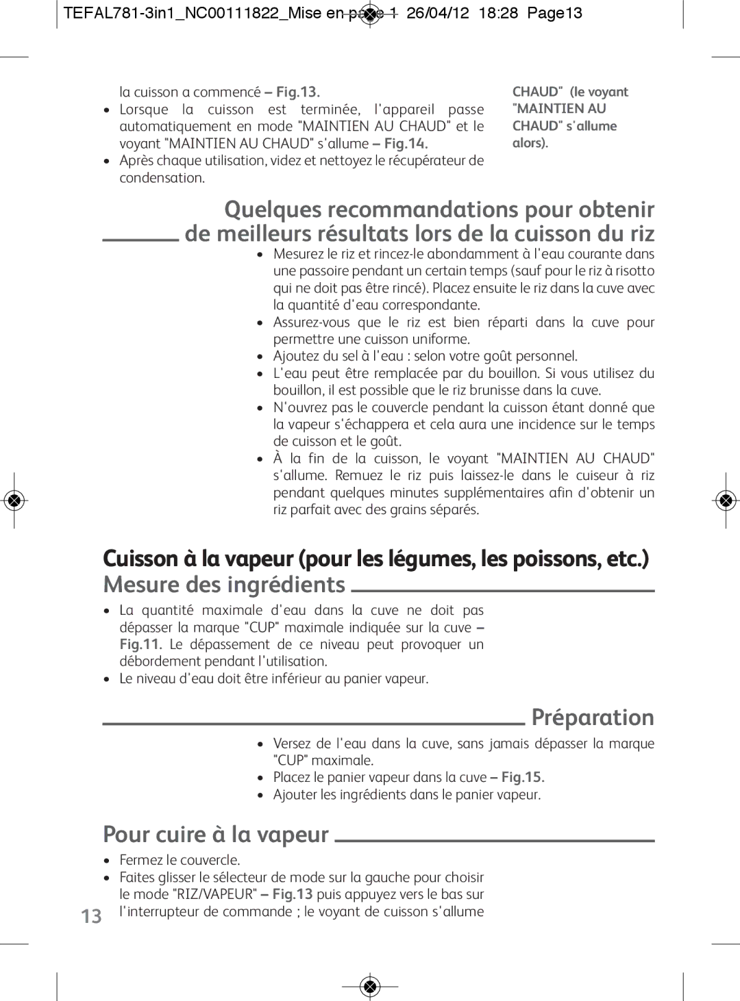Tefal RK203E27, RK203E25 Préparation, Pour cuire à la vapeur, TEFAL781-3in1NC00111822Mise en page 1 26/04/12 1828 Page13 