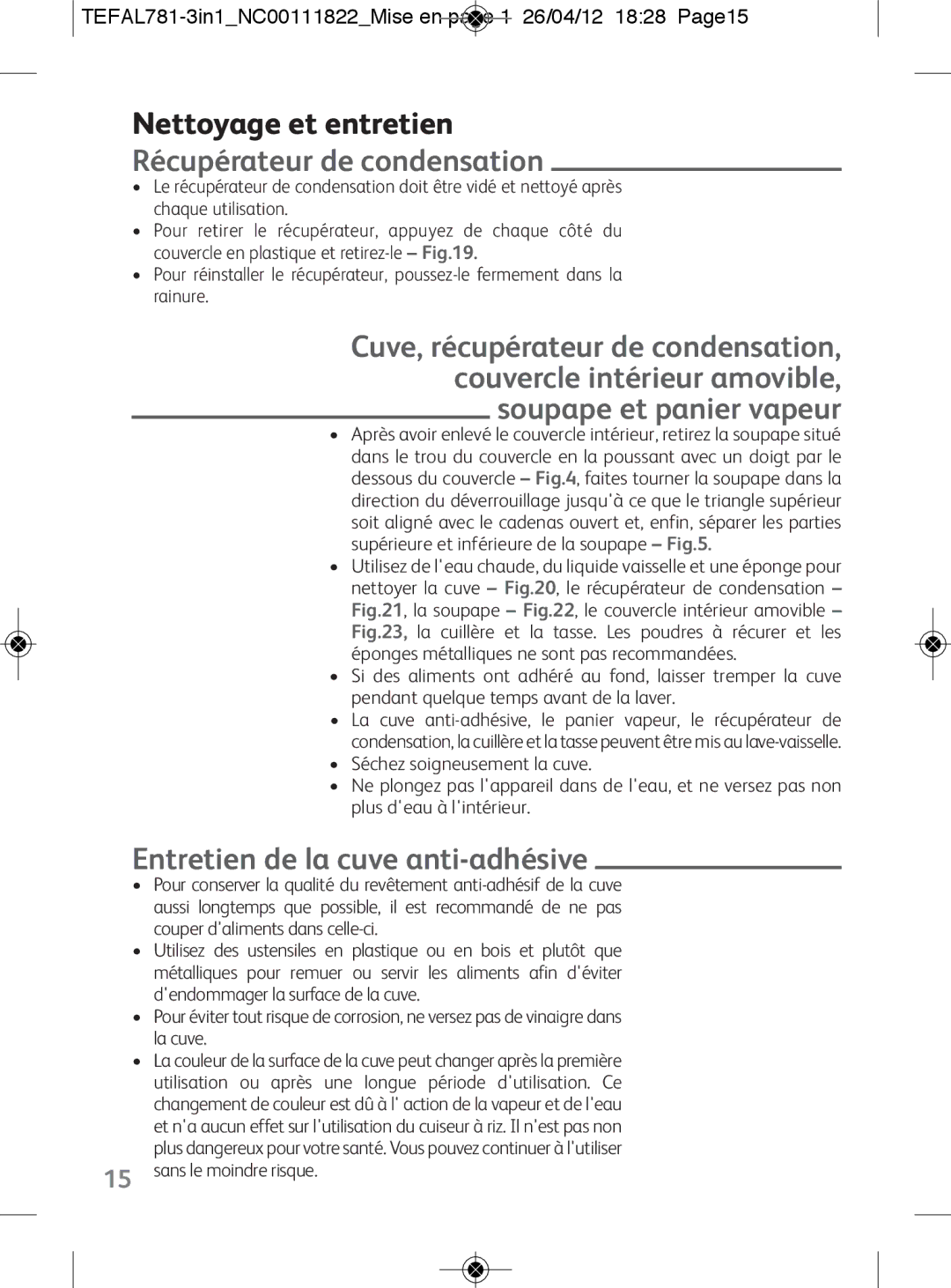 Tefal RK203E27, RK203E25 manual Nettoyage et entretien, Récupérateur de condensation, Entretien de la cuve anti-adhésive 