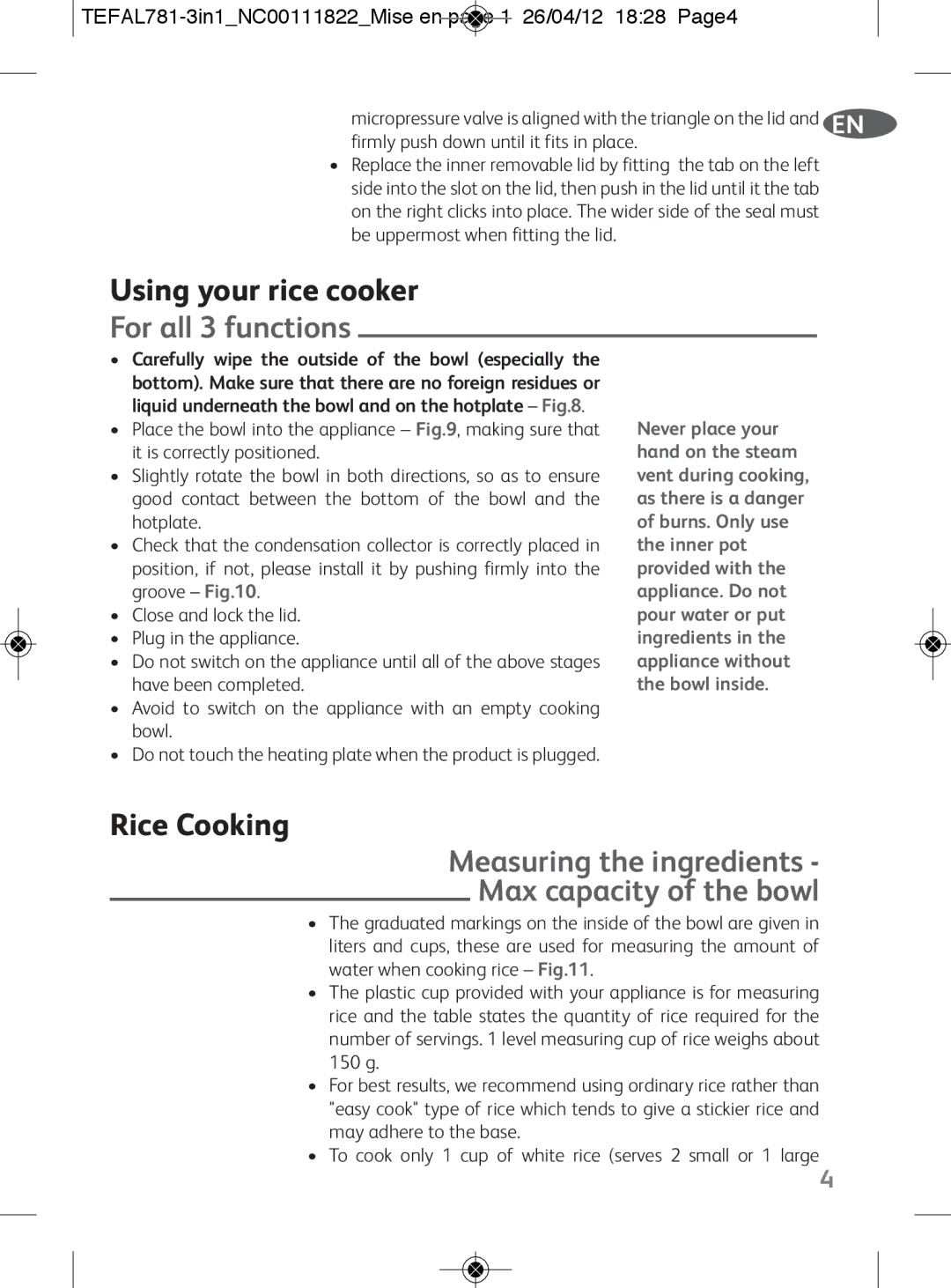 Tefal RK203E25 Rice Cooking, Measuring the ingredients Max capacity of the bowl, Firmly push down until it fits in place 