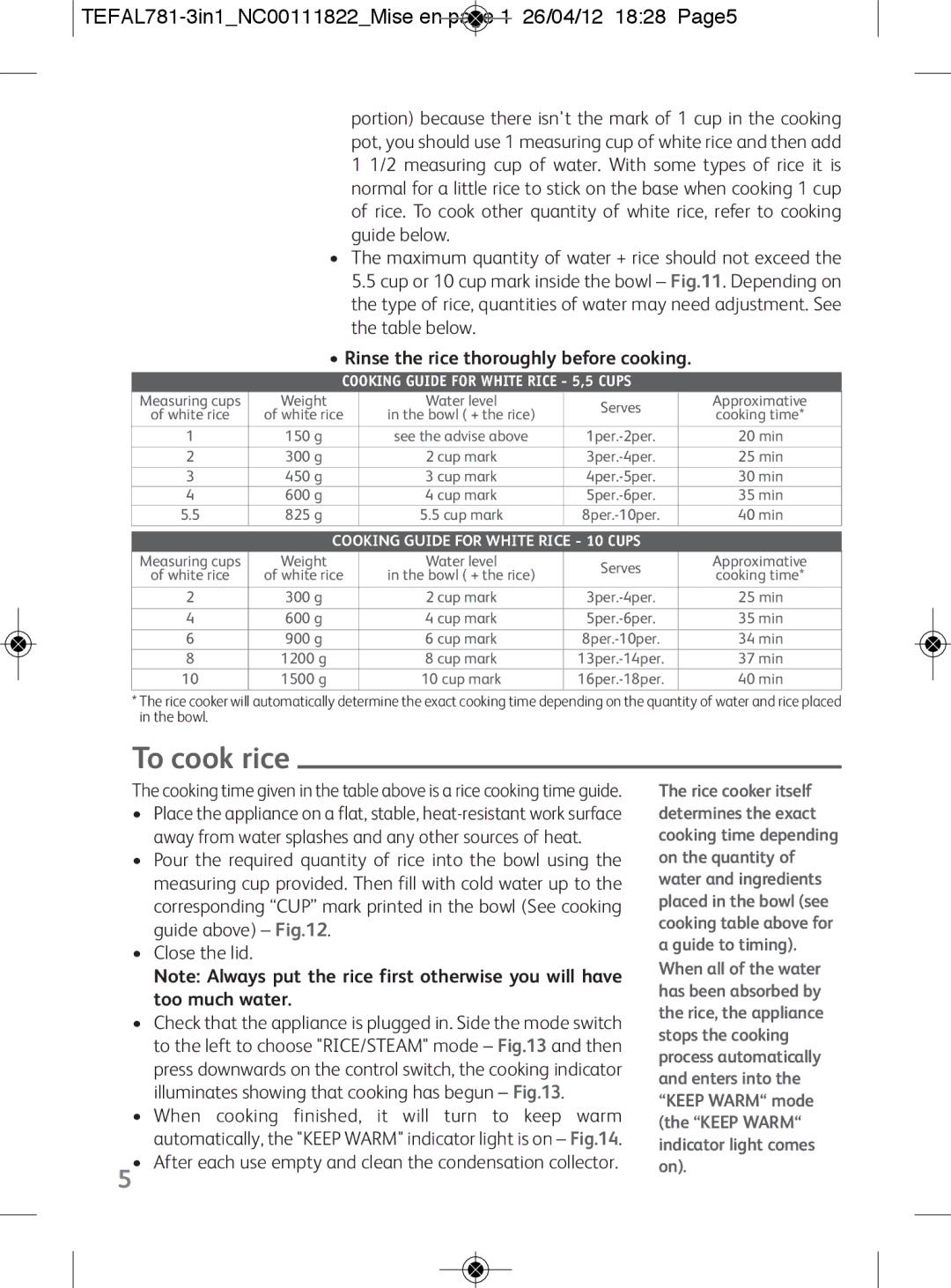 Tefal RK203E27, RK203E25 manual To cook rice, TEFAL781-3in1NC00111822Mise en page 1 26/04/12 1828 Page5, Close the lid 