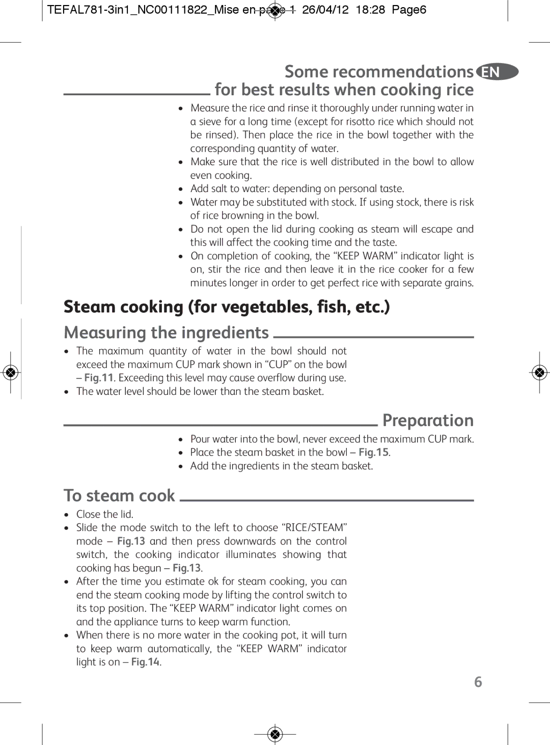 Tefal RK203E25, RK203E27 Steam cooking for vegetables, fish, etc, Measuring the ingredients, Preparation, To steam cook 