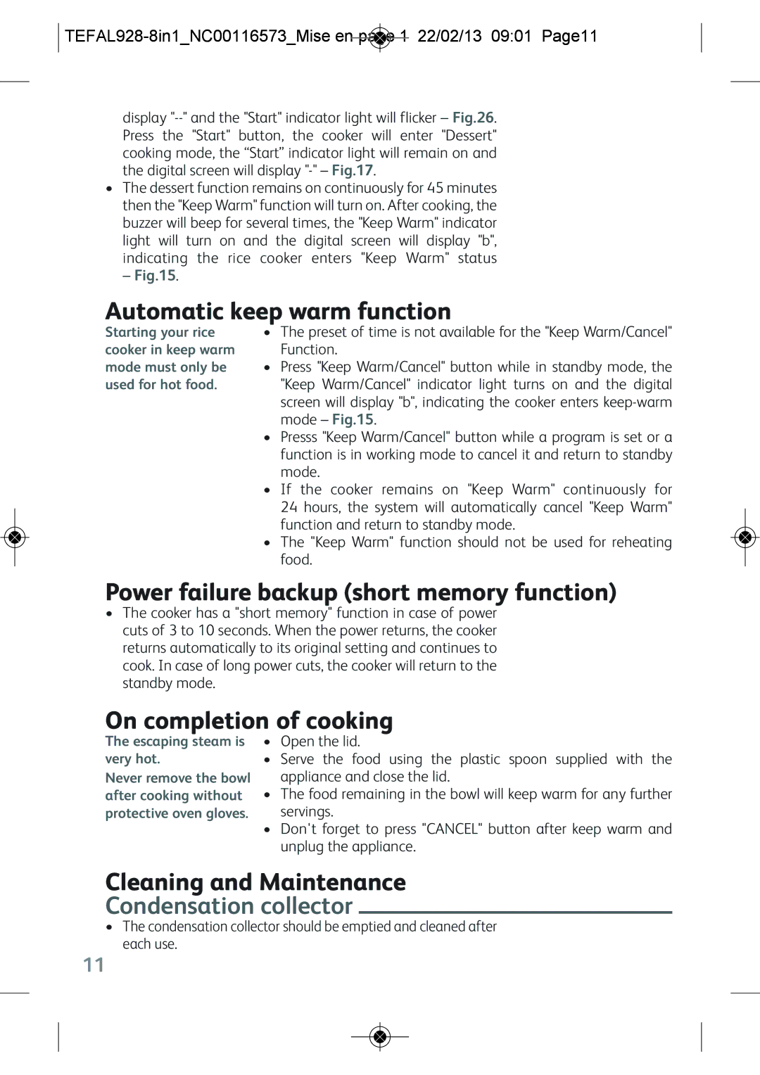 Tefal RK302E15 manual Automatic keep warm function, Power failure backup short memory function, On completion of cooking 