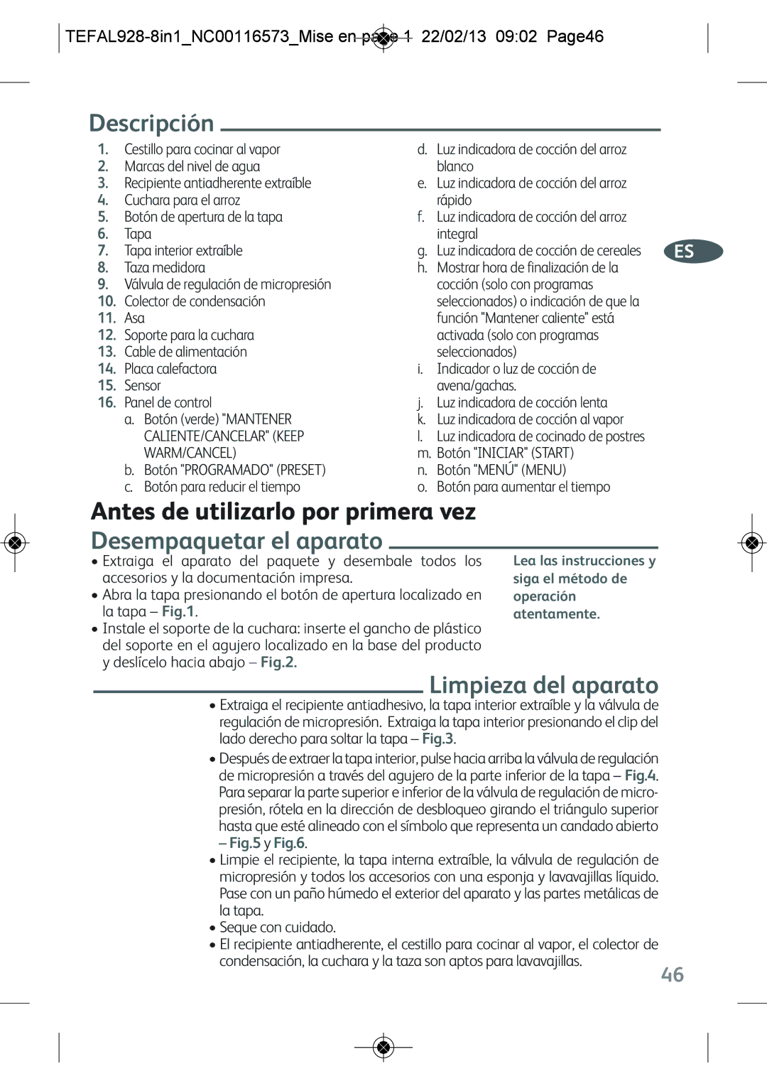 Tefal RK302E15 manual Descripción, Antes de utilizarlo por primera vez, Desempaquetar el aparato, Limpieza del aparato 