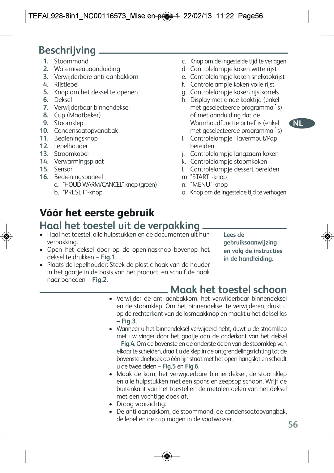 Tefal RK302E15 manual Vóór het eerste gebruik, TEFAL928-8IN1NC00116573MISE EN page 1 22/02/13 1122 PAGE56, Stoommand 