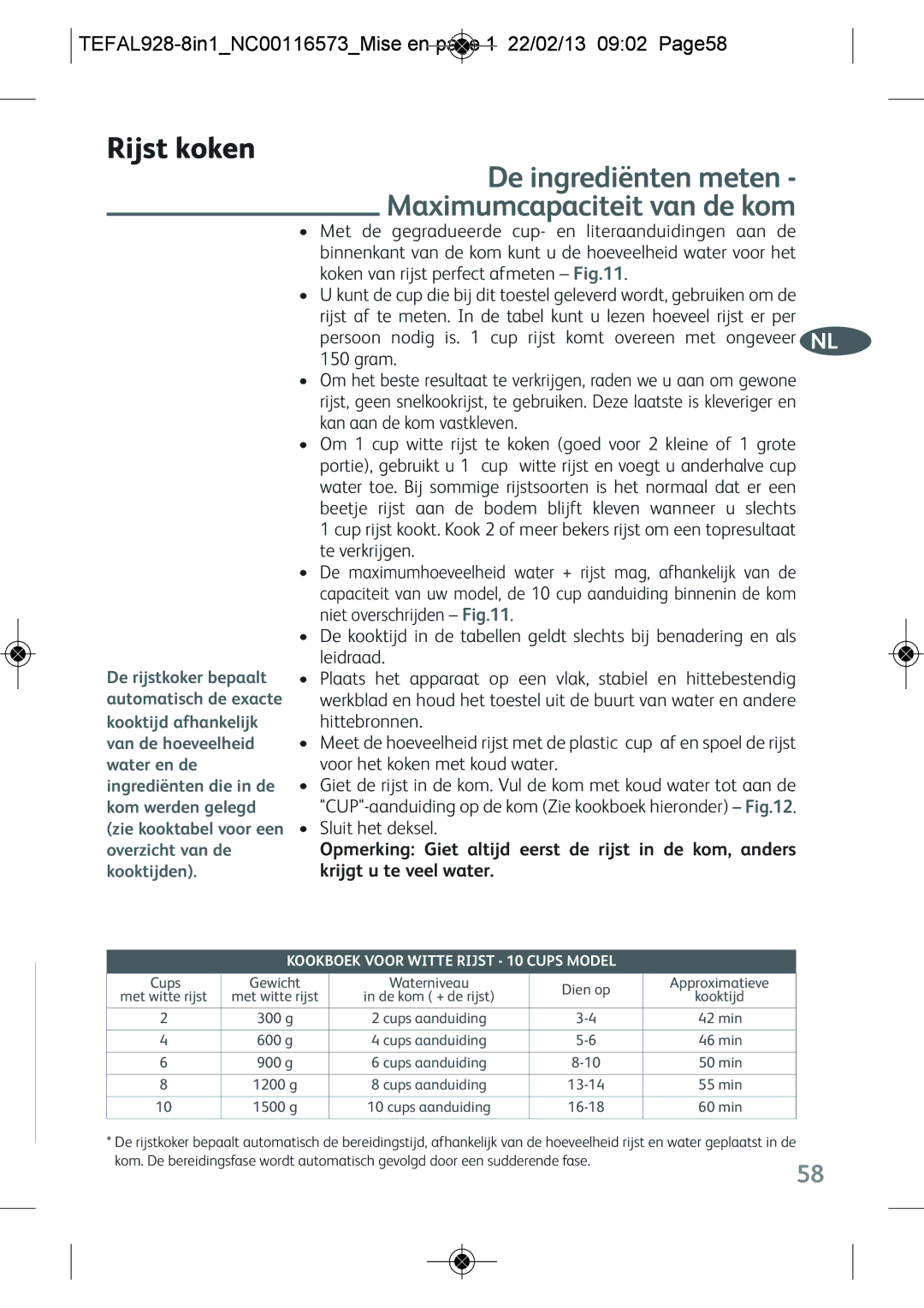 Tefal RK302E15 Rijst koken, Maximumcapaciteit van de kom, De ingrediënten meten, Kookboek Voor Witte Rijst 10 Cups Model 