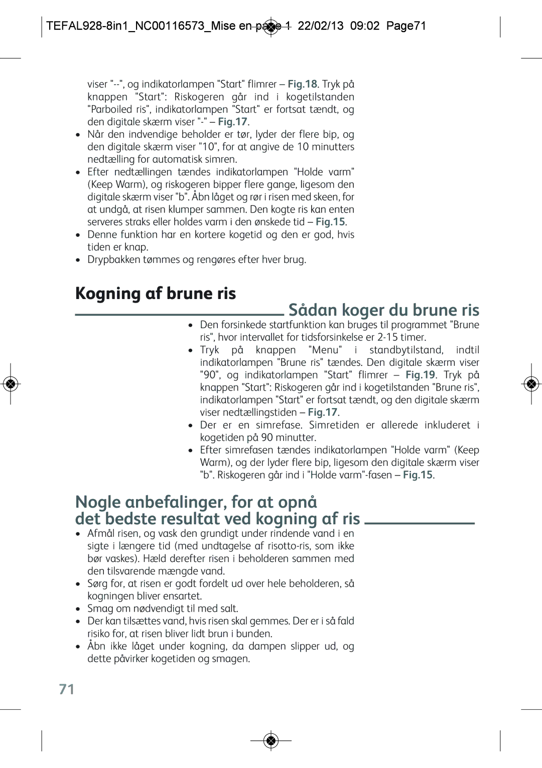 Tefal RK302E15 Kogning af brune ris, Sådan koger du brune ris, TEFAL928-8IN1NC00116573MISE EN page 1 22/02/13 0902 PAGE71 