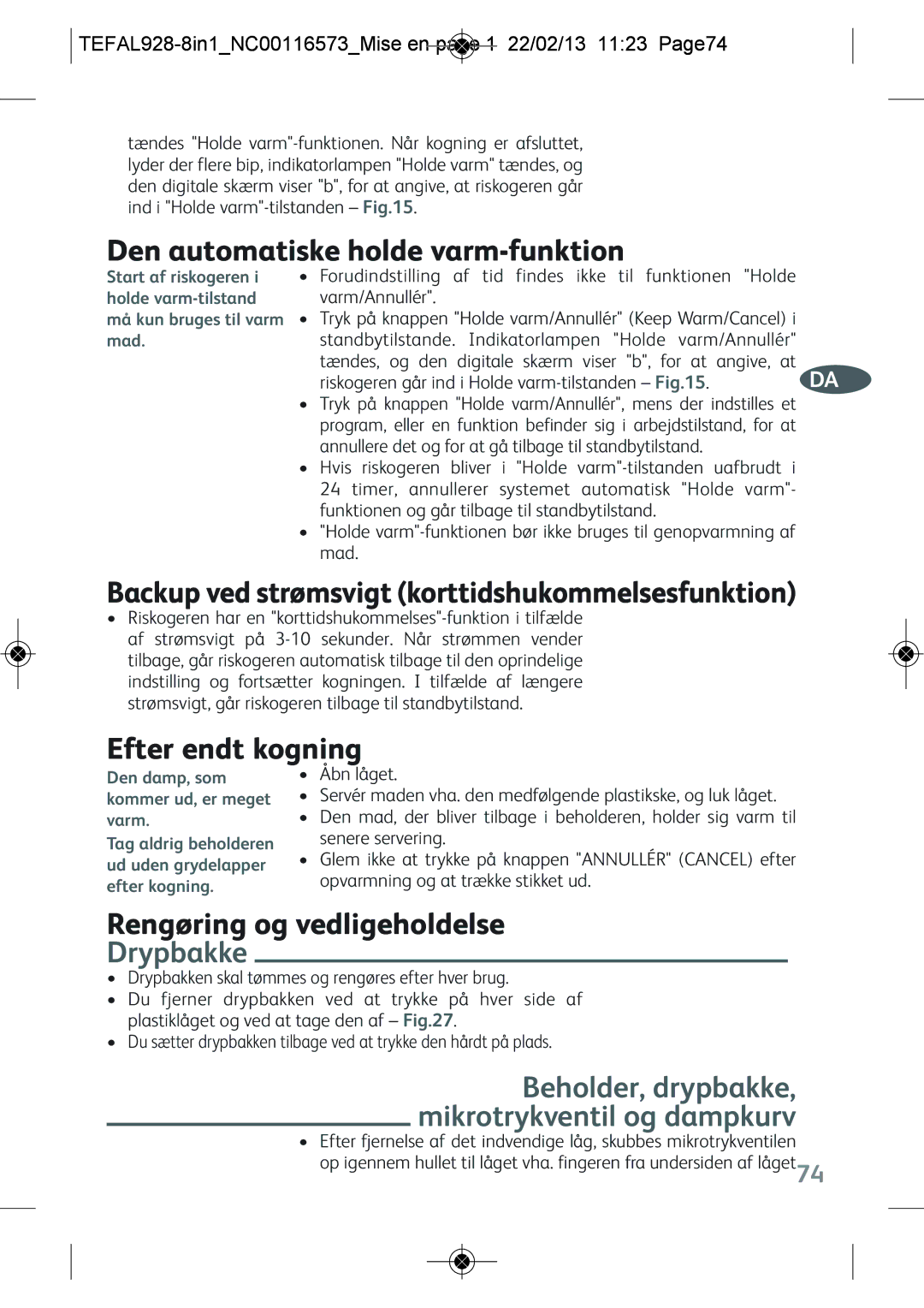 Tefal RK302E15 manual Den automatiske holde varm-funktion, Efter endt kogning, Rengøring og vedligeholdelse, Drypbakke 