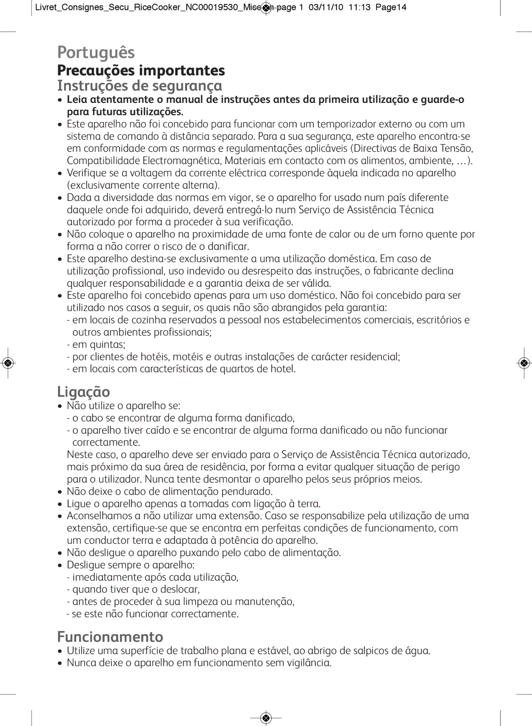 Tefal RK400933, RK400915, RK400951, RK400970, RK400952, RK400932 Português, Instruções de segurança, Ligação, Funcionamento 