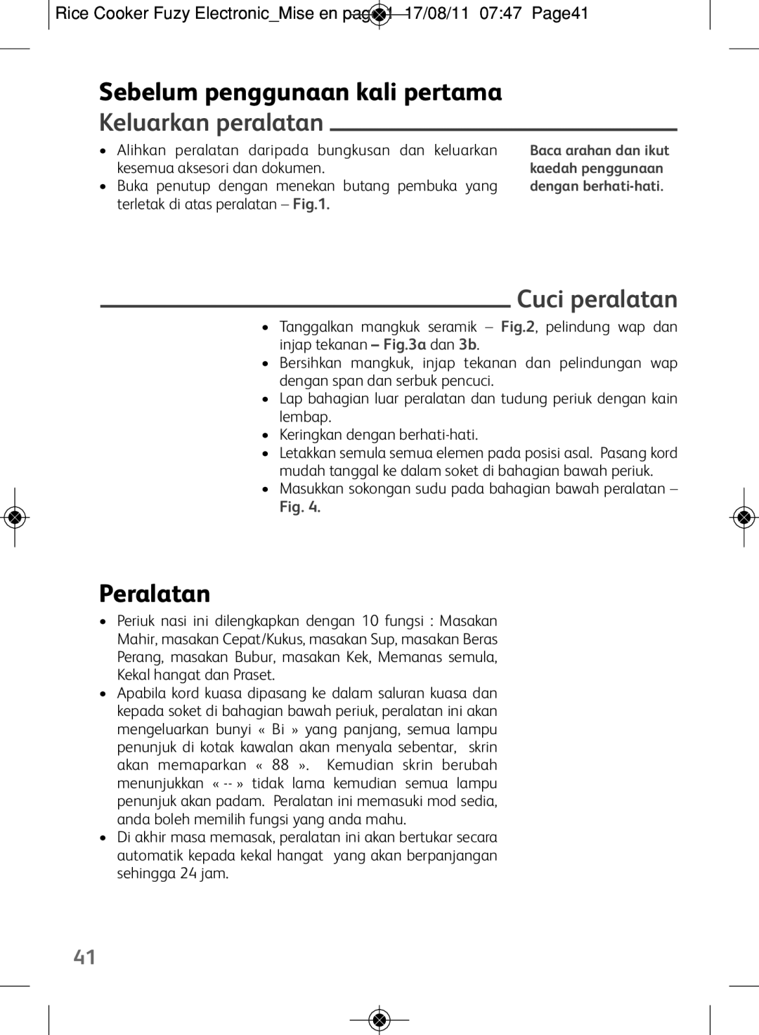 Tefal RK703171, RK703170 manual Sebelum penggunaan kali pertama Keluarkan peralatan, Cuci peralatan, Peralatan 