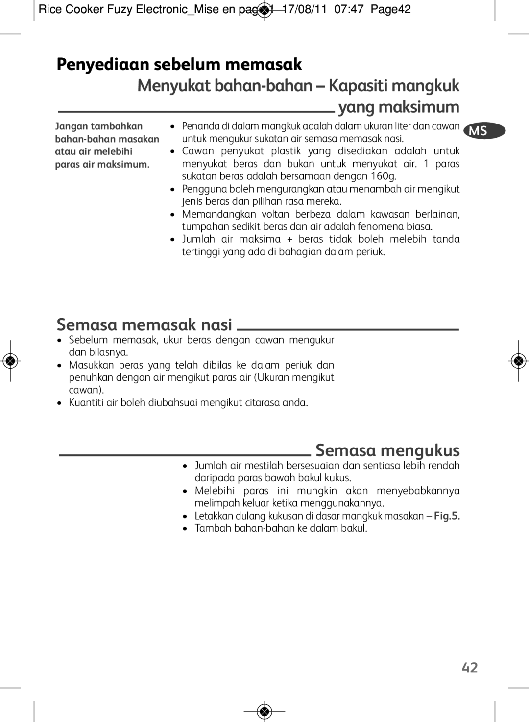 Tefal RK703170, RK703171 manual Penyediaan sebelum memasak, Semasa memasak nasi, Semasa mengukus 