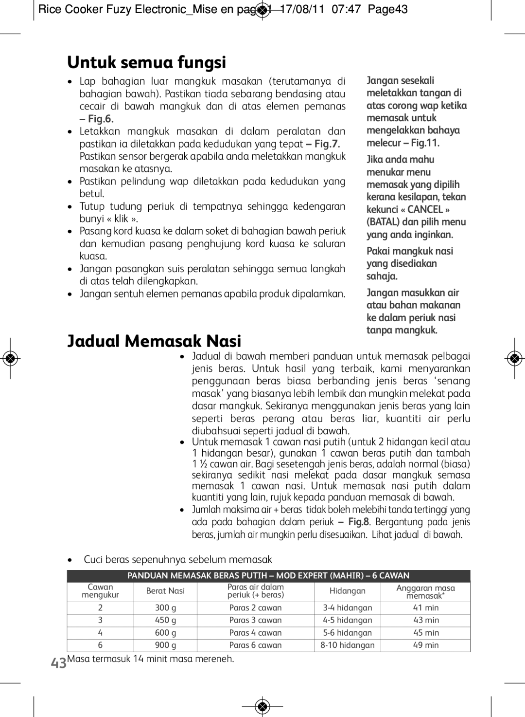 Tefal RK703171, RK703170 manual Untuk semua fungsi, Jadual Memasak Nasi, Cuci beras sepenuhnya sebelum memasak 