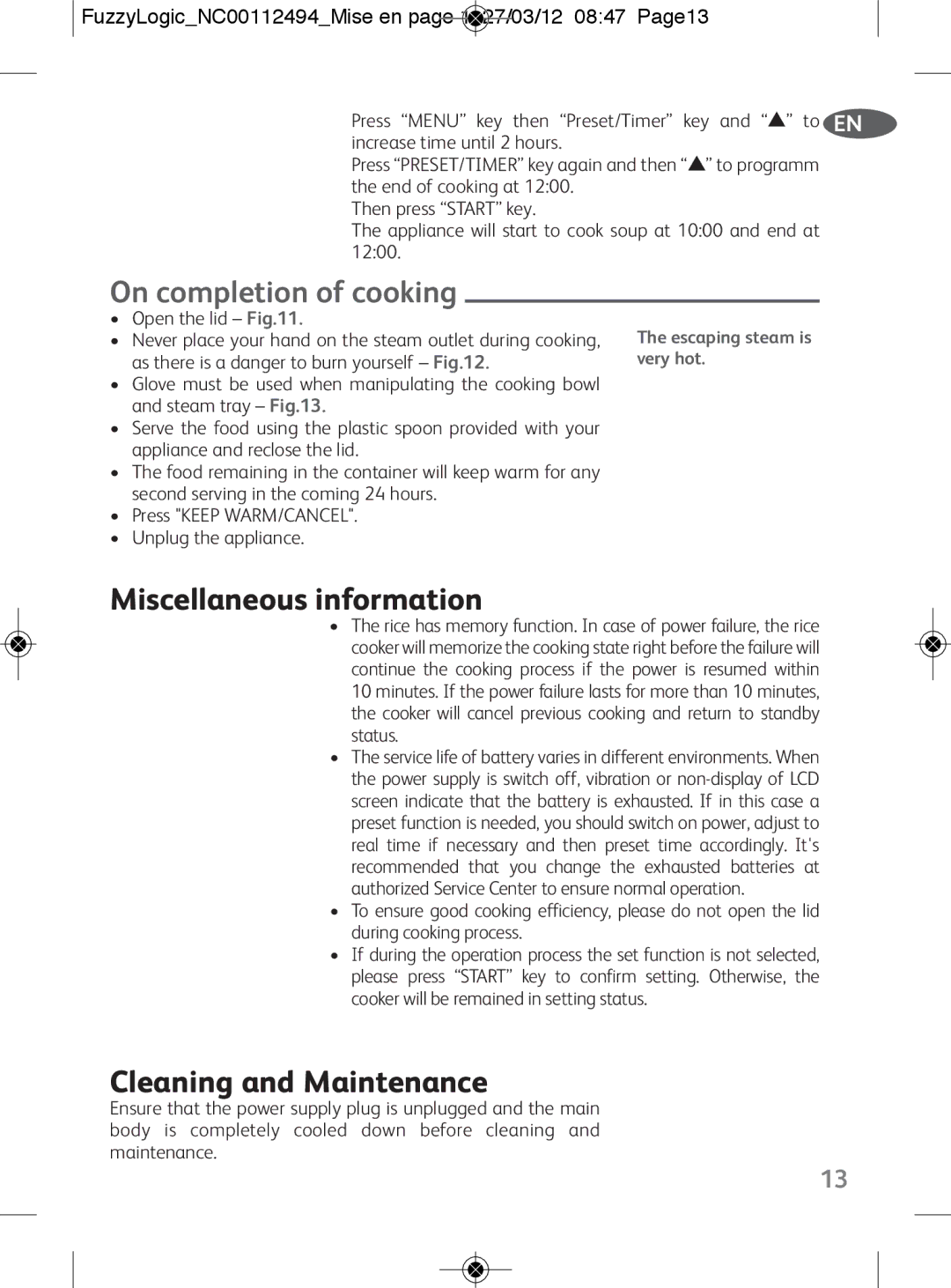 Tefal RK704E60 manual On completion of cooking, Miscellaneous information, Cleaning and Maintenance, Open the lid 