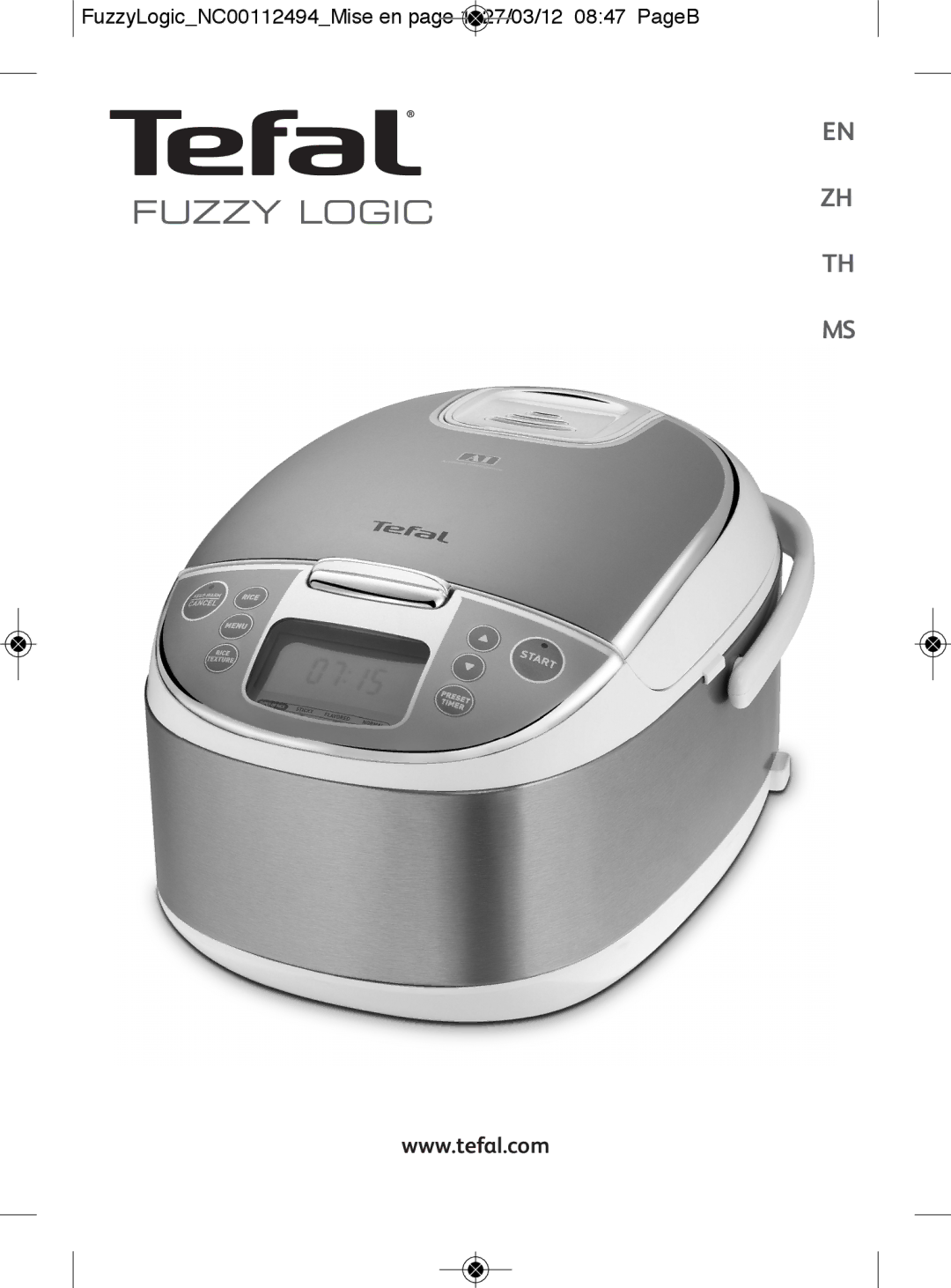 Tefal RK704E60 manual Fuzzy Logic, FuzzyLogicNC00112494Mise en page 1 27/03/12 0847 PageB 