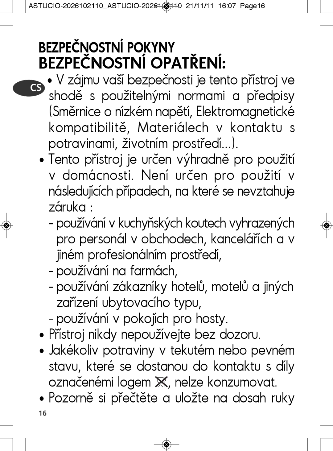 Tefal SK500028 manual Pozorně si přečtěte a uložte na dosah ruky, ASTUCIO-2026102110ASTUCIO-2026102110 21/11/11 1607 Page16 