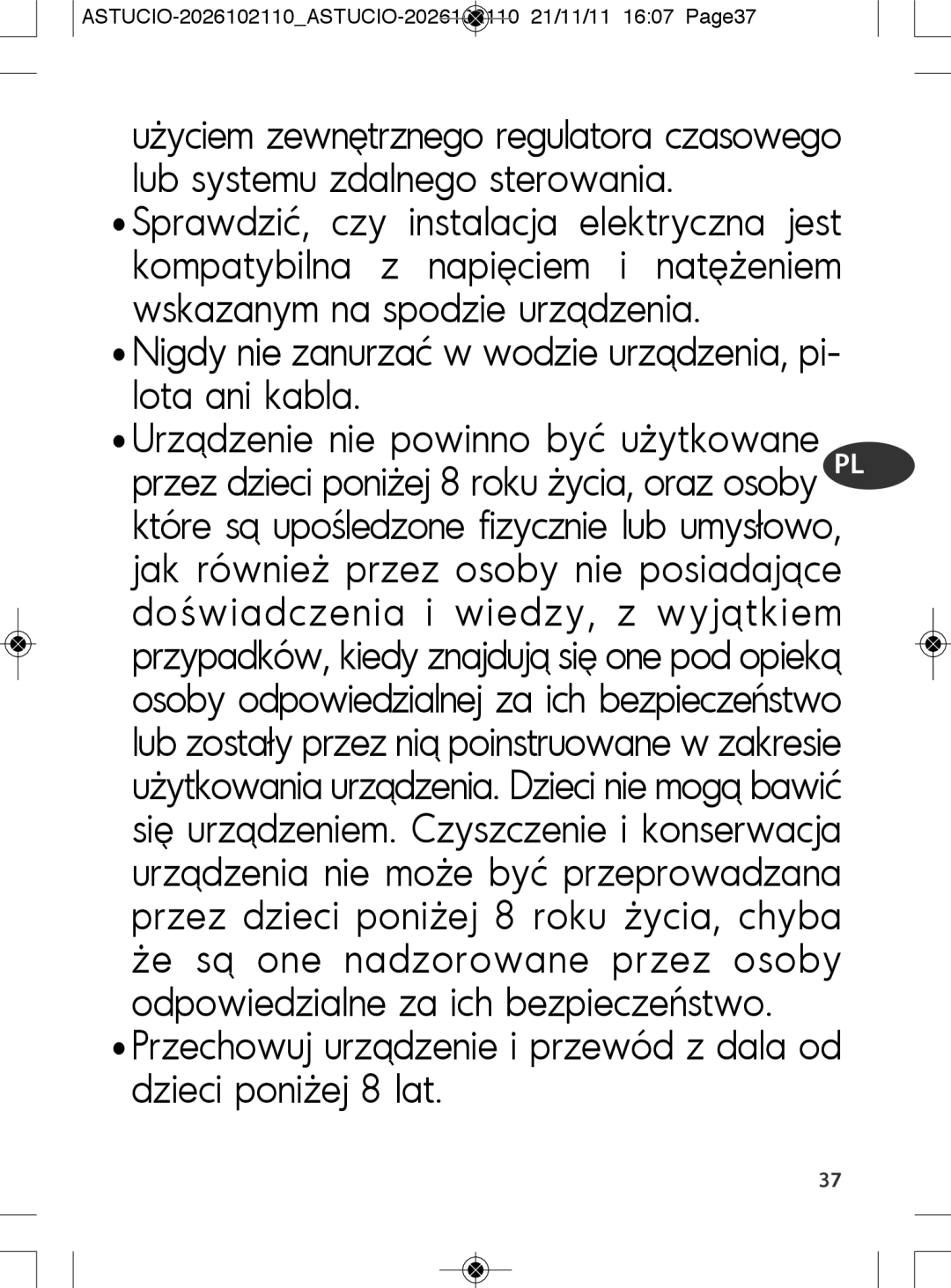 Tefal SK500028 manual Nigdy nie zanurzać w wodzie urządzenia, pi- lota ani kabla 