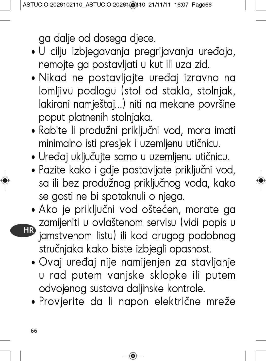 Tefal SK500028 manual Ga dalje od dosega djece, Ureaj uključujte samo u uzemljenu utičnicu 