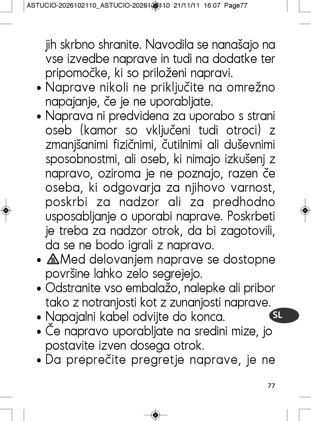 Tefal SK500028 manual Napajalni kabel odvijte do konca, ASTUCIO-2026102110ASTUCIO-2026102110 21/11/11 1607 Page77 